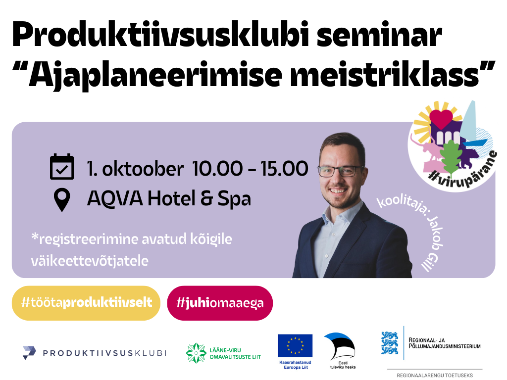 Produktiivsusklubi seminar Ajaplaneerimise meistriklass