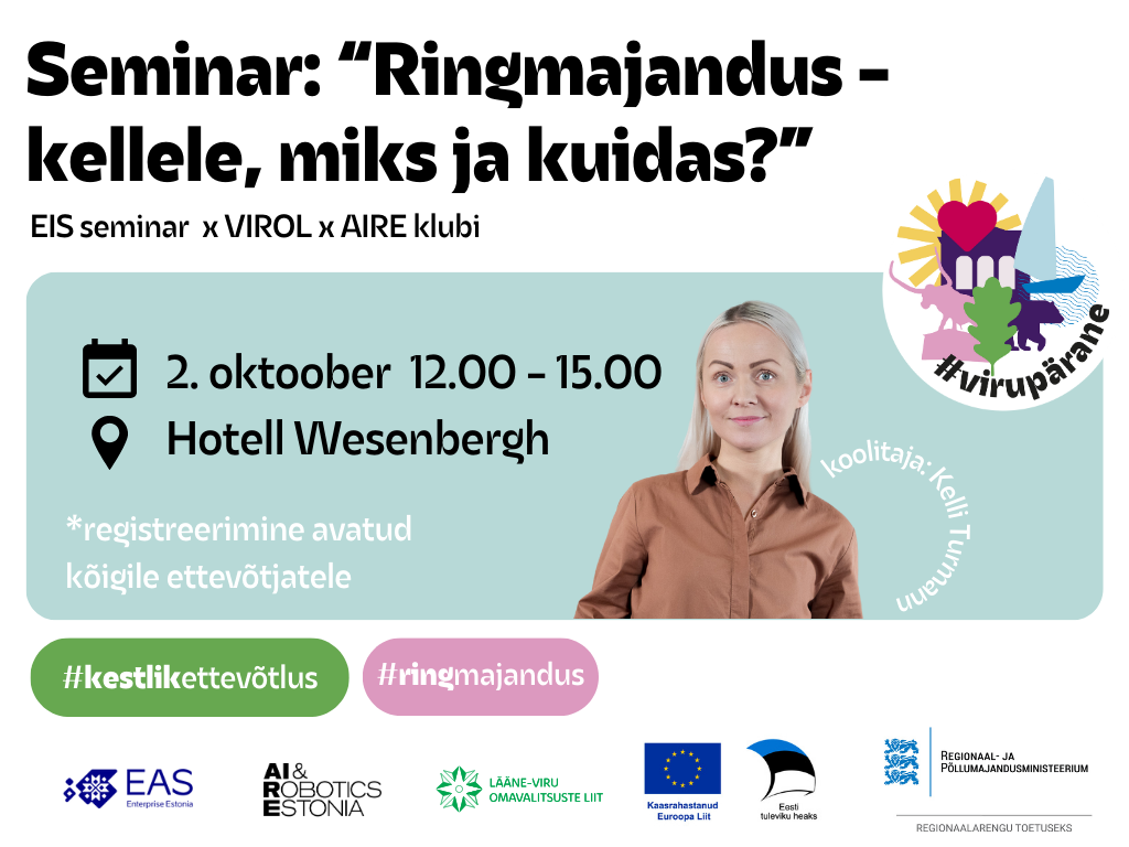 Seminar: "Ringmajandus-kellele, miks ja kuidas?"